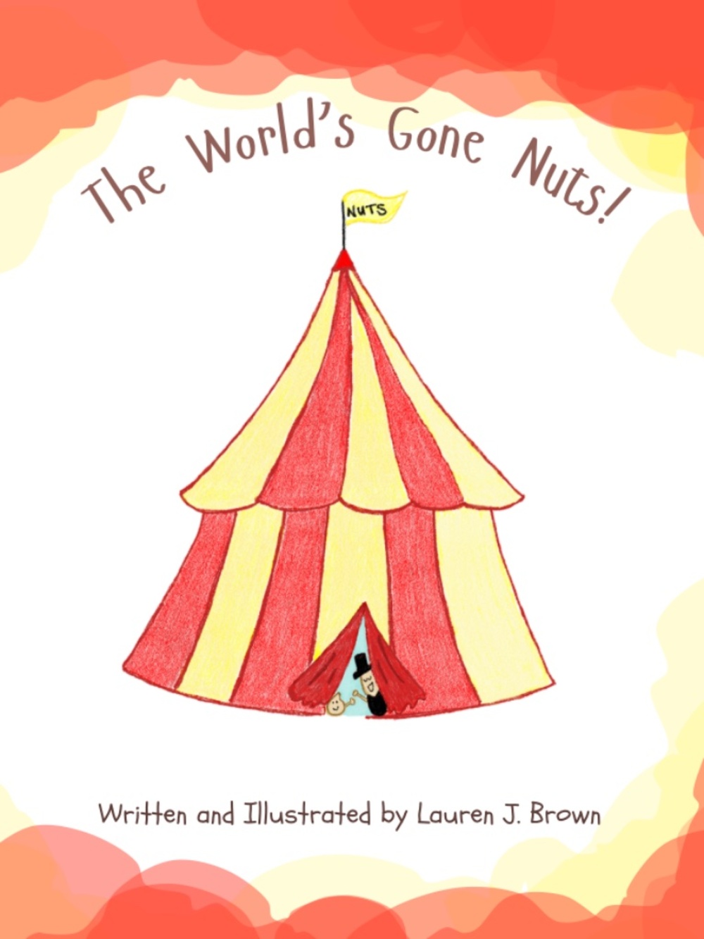 The World's Gone Nuts! Children's Book